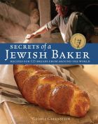 Secrets of a Jewish Baker: 125 Breads from Around the World