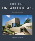High On… Dream Houses (Deluxe Edition) 