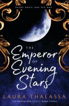 The Emperor of Evening Stars The Emperor of Evening Stars