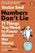Numbers Don't Lie: 71 Things You Need to Know About the World 