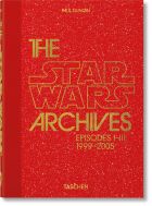 The Star Wars Archives. 1999–2005. 40th Anniversary Edition