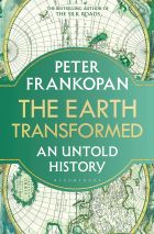 The Earth Transformed: An Untold History 