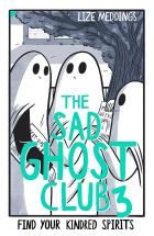 The Sad Ghost Club 3