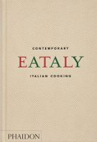 Eataly: Contemporary Italian Cooking 