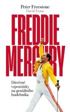 Freddie Mercury. Důvěrné vzpomínky na geniálního hudebníka
