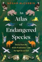 An Atlas of Endangered Species 