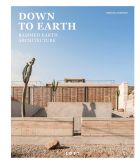 Down to Earth: Rammed Earth Architecture 