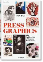 History of Press Graphics. 1819–1921 