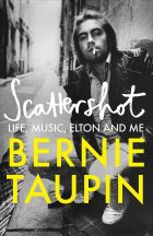 Scattershot: Life, Music, Elton and Me 