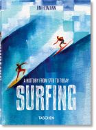 Surfing. 1778–Today. 40th Anniversary Edition
