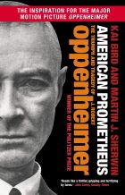 American Prometheus: The Triumph and Tragedy of J. Robert Oppenheimer 