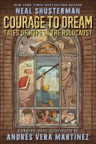 Courage to Dream: Tales of Hope in the Holocaust 