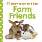 Baby Touch and Feel: Farm Friends 