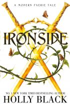 Ironside: A Modern Faerie Tale 