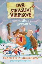 Dva strašliví vikingové a smradlavý berserk