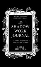 The Shadow Work Journal (2nd Edition)