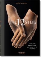 The 12 Steps. Symbols, Myths, and Archetypes of Recovery 