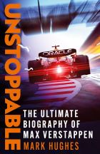 Unstoppable. The Ultimate Biography Max Verstappen 