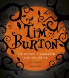 Tim Burton: The Iconic Filmmaker and His Work 