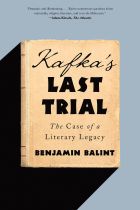 Kafka's Last Trial: The Case of a Literary Legacy 