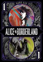 Alice in Borderland, Vol. 1 Alice in Borderland, Vol. 1