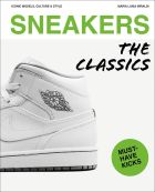 Sneakers: The Classics 