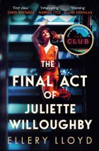 The Final Act of Juliette Willoughby