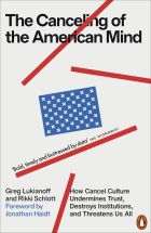 The Canceling of the American Mind