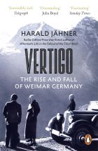 Vertigo: The Rise and Fall of Weimar Germany
