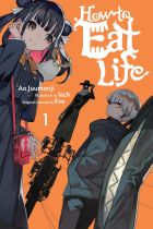 How to Eat Life, Volume 1