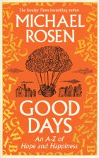Good Days: An A-Z of Hope and Happiness
