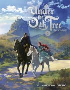 Under the Oak Tree, Vol. 2 (The Comic)
