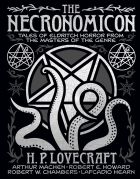 The Necronomicon: Tales of Eldritch Horror from the Masters of the Genre