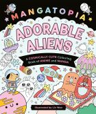 Mangatopia Adorable Aliens