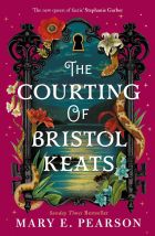 The Courting of Bristol Keats The Courting of Bristol Keats