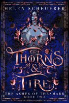 Thorns & Fire Thorns & Fire
