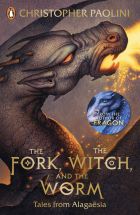 The Fork, the Witch, and the Worm. Tales from Alagaësia The Fork, the Witch, and the Worm. Tales from Alagaësia