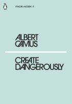 Create Dangerously Create Dangerously