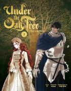 Under the Oak Tree, Vol. 1 (The Comic) Under the Oak Tree, Vol. 1 (The Comic)