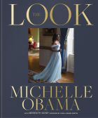 Michelle Obama: The Look