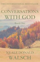 Conversations with God, Book 1