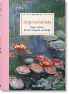 Art for All. Impressionists: Degas, Monet, Renoir, Gauguin, van Gogh