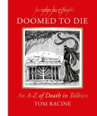 Doomed to Die: An A–Z of Death in Tolkien