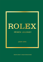 Rolex. Příběh legendy