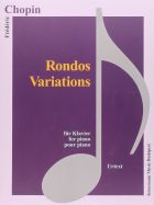 Frédéric Chopin: Rondos, Variations