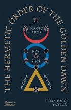 The Hermetic Order of the Golden Dawn