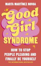 Good Girl Syndrome