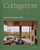Cottagecore: New Countryside Living