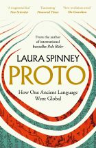 Proto: How One Ancient Language Went Global