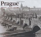 Prague Then and Now 